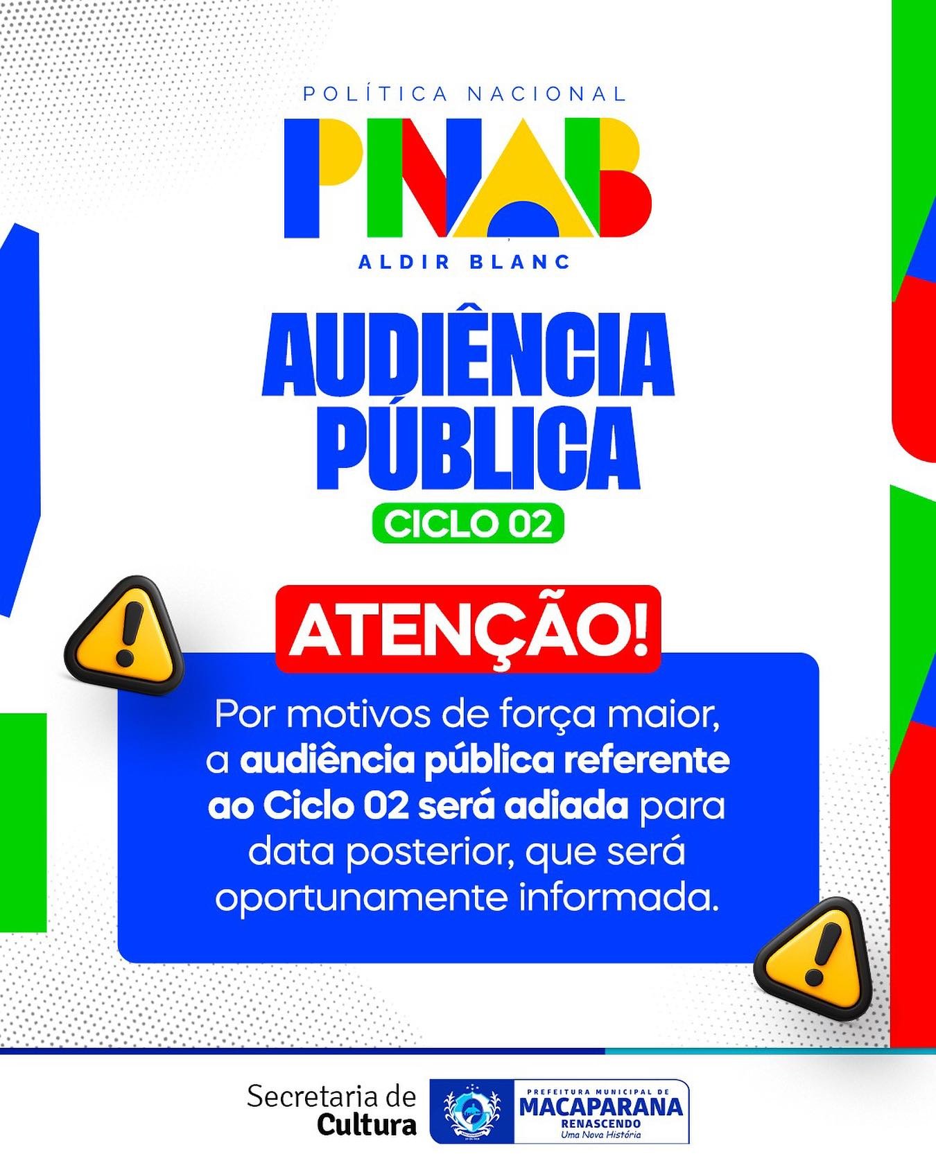 📢 Aviso Importante: Audiência Pública do Ciclo 02 da PNAB Adiada