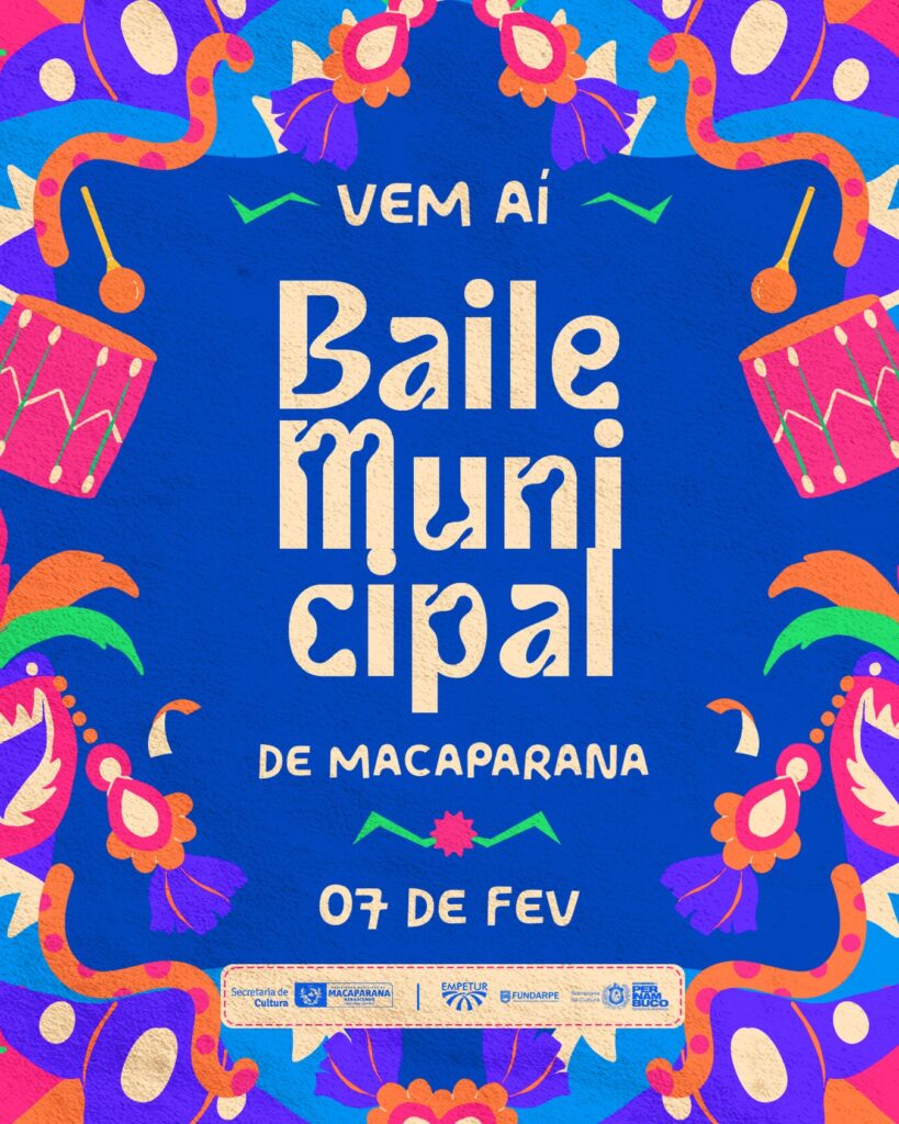 VEM AÍ O BAILE MUNICIPAL DE CARNAVAL DE MACAPARANA 2026!