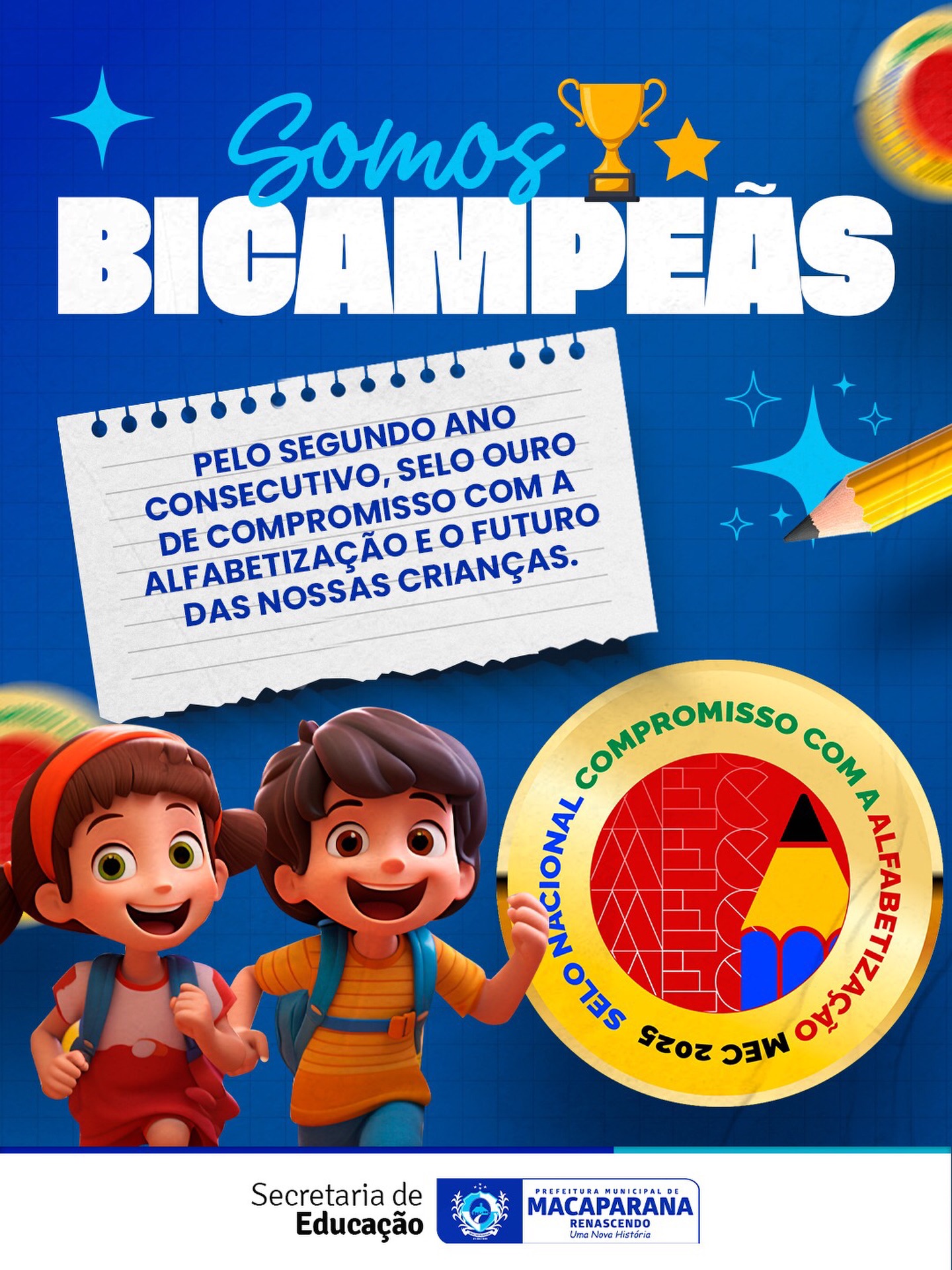 Macaparana é Bicampeã em Compromisso com a Alfabetização