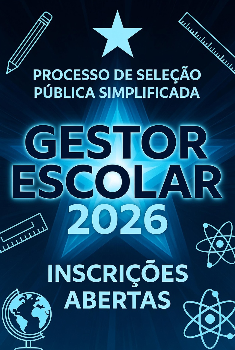 Inscrições Abertas para Seleção de Gestores Escolares 2026