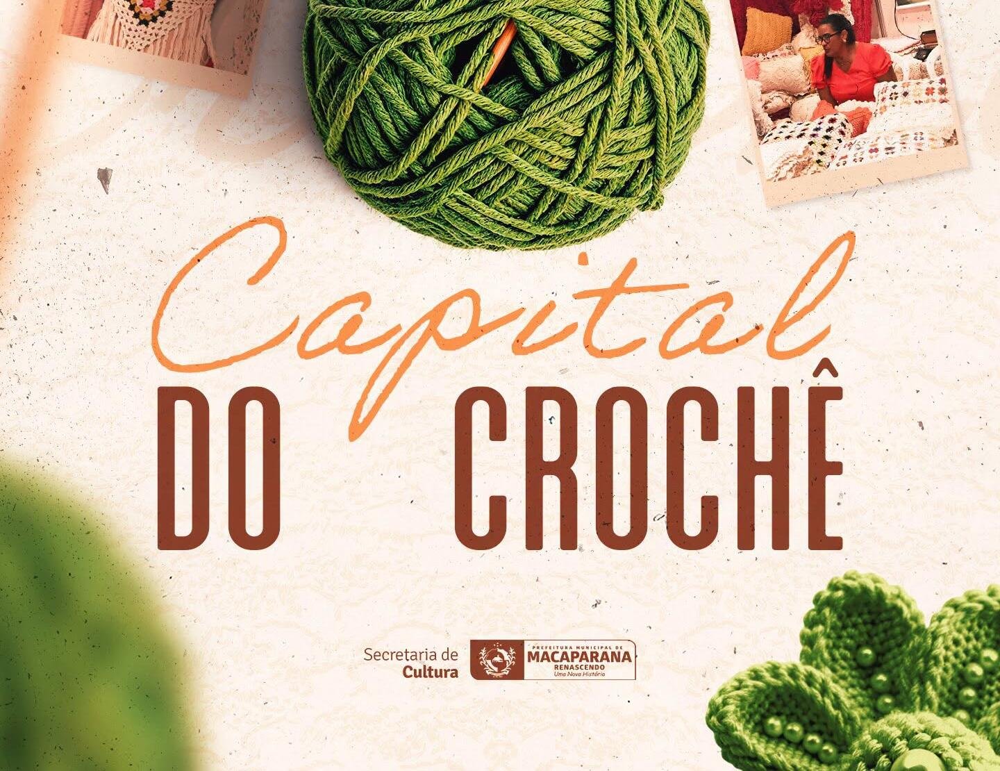 Macaparana, Capital do Crochê